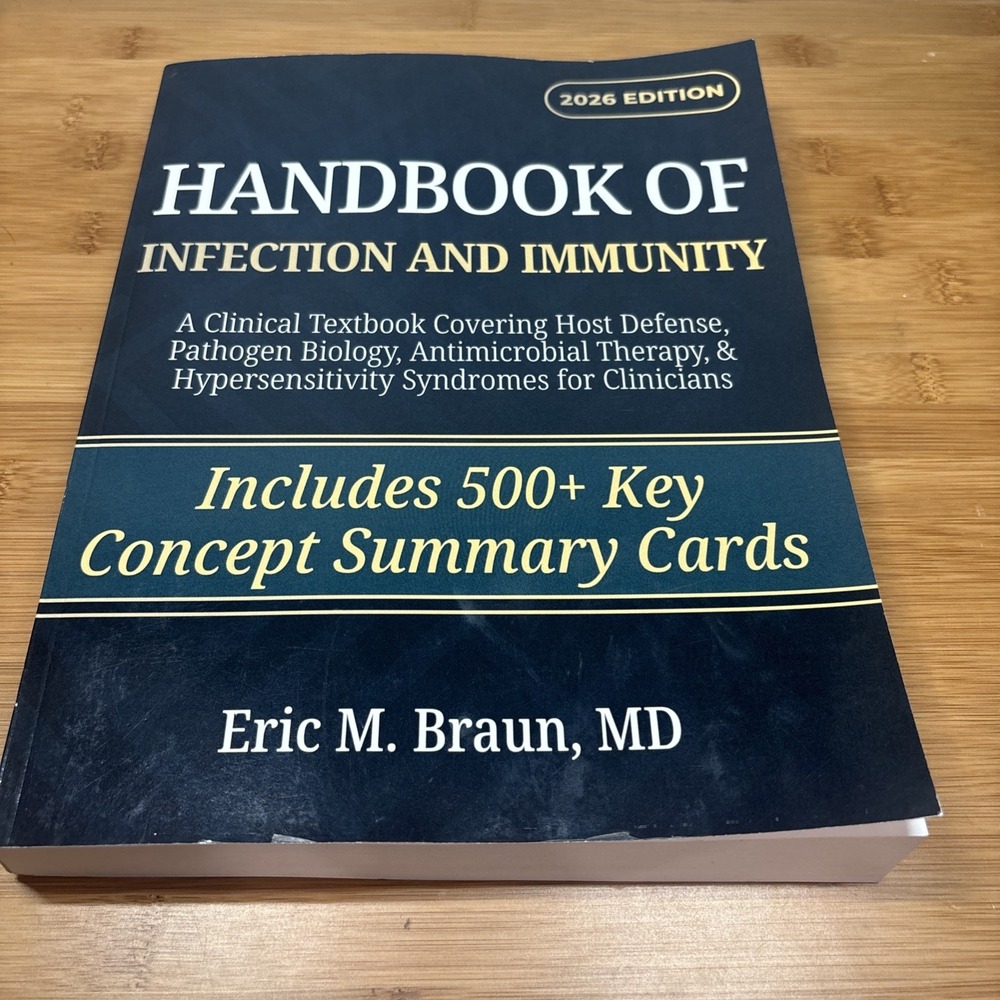 Handbook of Infection And Immunity Eric M. Braun, MD 2026 Edition (Paperback)
